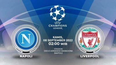 Link Live Streaming Napoli vs Liverpool, Liga Champions 8 September 2022