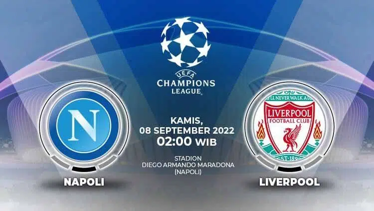 Link Live Streaming Napoli vs Liverpool, Liga Champions 8 September 2022