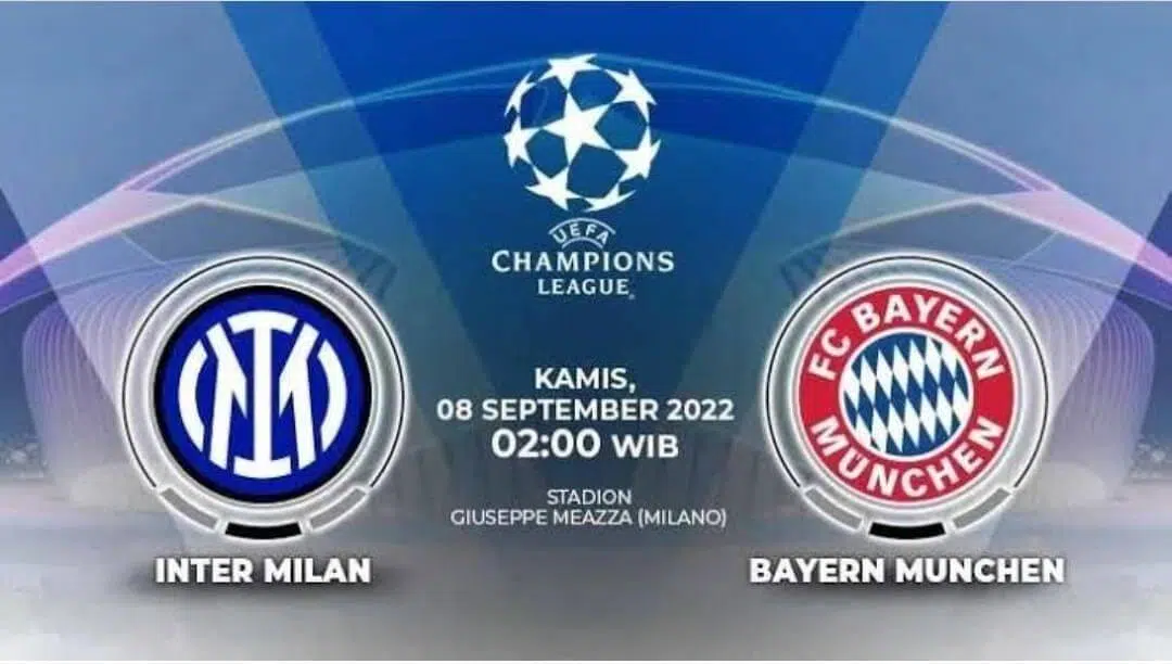 Link Live Streaming SCTV Inter Milan vs Bayern Munchen, Grup C Liga Champions 2022-2023