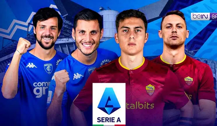 Live Straeming Empoli vs AS Roma Serie A; Selasa, 13 September 2022 Pukul 01.45 WIB