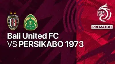 Link Live Streaming Bali United Vs Persikabo 1973
