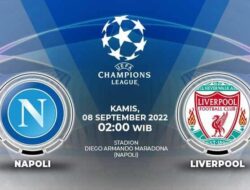 Segera Berlansung Live Straming Napoli VS Liverpol Penyisihan Grup A Liga Champions