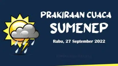Prakiraan Cuaca Sumenep Hari ini, Rabu 28 September 2022
