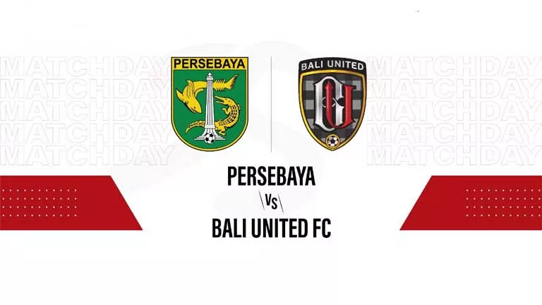 Sedang Berlangsung Persebaya vs Bali United, BRI Liga 1 Hari ini