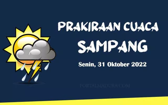 Prakiraan Cuaca Sampang Hari ini, Senin 31 Oktober 2022