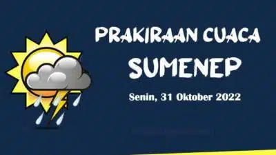 Prakiraan Cuaca Sumenep Hari ini, Senin 31 Oktober 2022