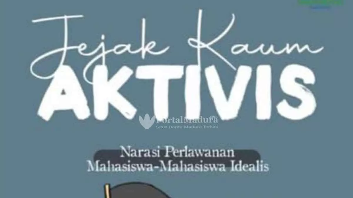 Buku ‘Jejak Kaum Aktivis’, Perlawanan Mahasiswa Terhadap Birokrat