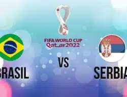 Dapatkan Link Live Streaming Brasil vs Serbia, Piala Dunia 2022
