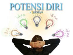 Mengasah Potensi Diri Untuk Bekal Masa Depan