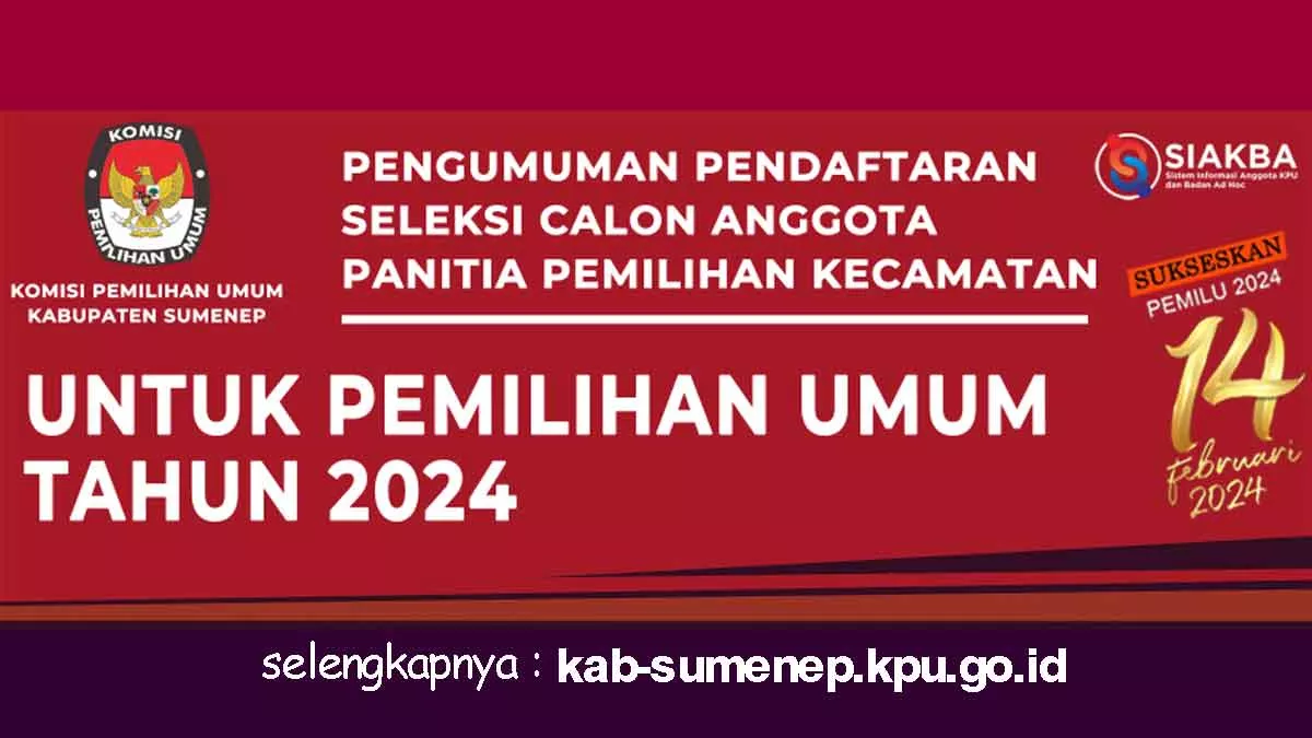 Pemilu 2024, KPU Sumenep Buka Pendaftaran Seleksi Calon Anggota PPK