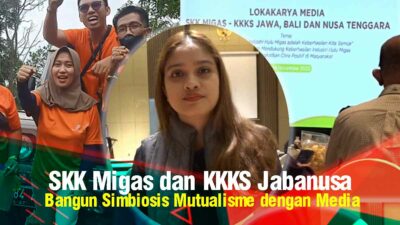 SKK Migas dan KKKS Jabanusa Bangun Simbiosis Mutualisme dengan Media