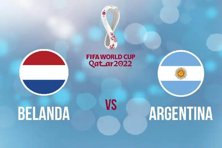 Ini Link Live Streaming Belanda vs Argentina Perempat Final Piala Dunia 2022, Kick Off Pukul 02.00 WIB