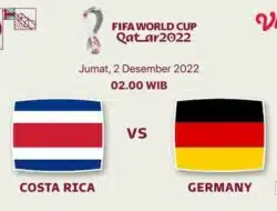 Link Live Streaming Kostarika vs Jerman di Piala Dunia 2022, Kick Off Jam 02.00 WIB