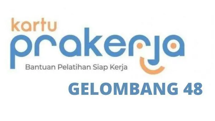 Hasil Seleksi Kartu Prakerja Gelombang 48, Buka Link prakerja.go.id