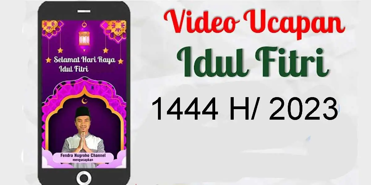 Link Download Video Ucapan Selamat Idul Fitri 2023, Template PTT Video Bisa di Edit