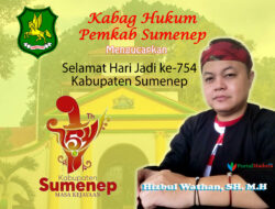 Selamat Hari Jadi ke-754 Kabupaten Sumenep