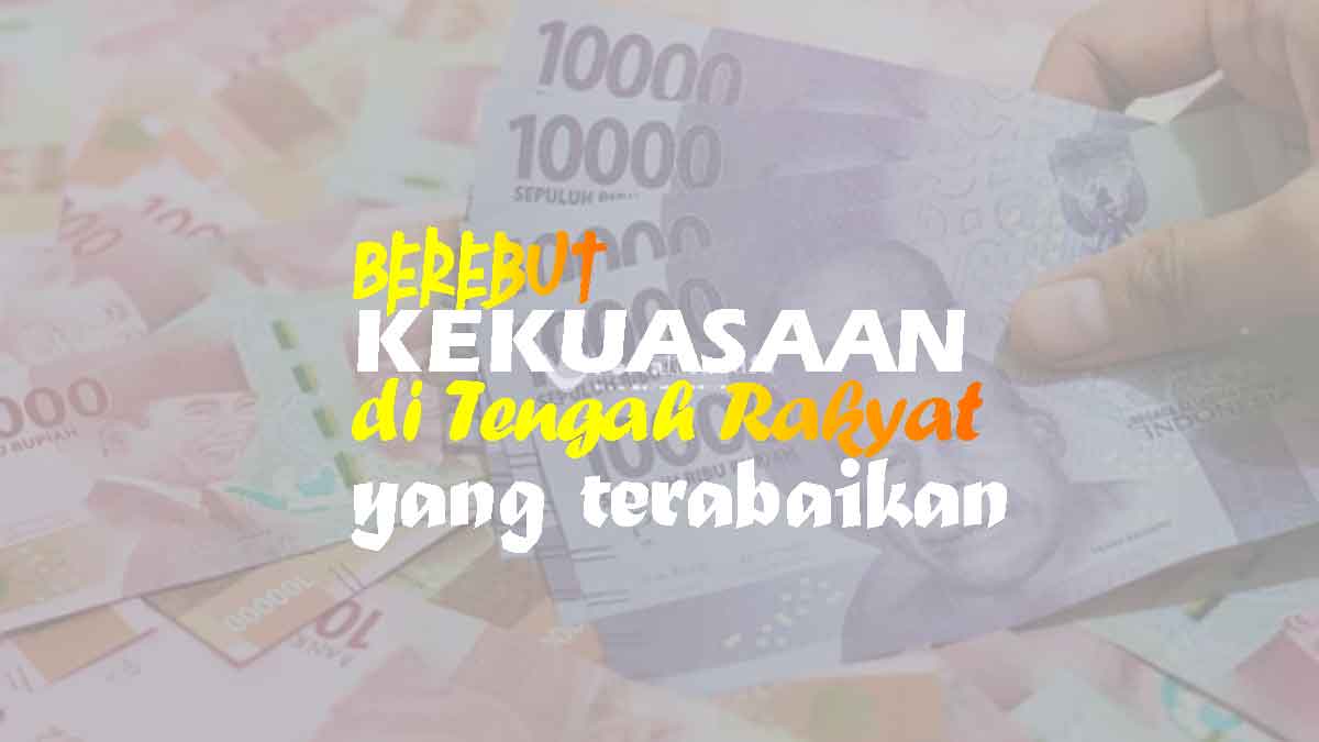 Frasa Politik Yang Merendahkan Rakyat