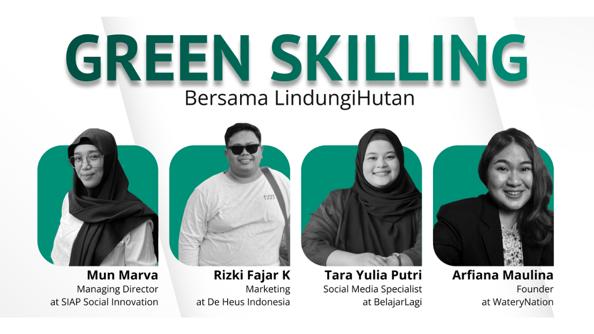 Sinergi Bisnis dan Lingkungan: LindungiHutan Gelar Webinar Skil Hijau untuk UMKM dan Startup