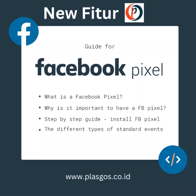 Fitur Baru Plasgos: Integrasi Pixel Facebook untuk Optimasi Iklan