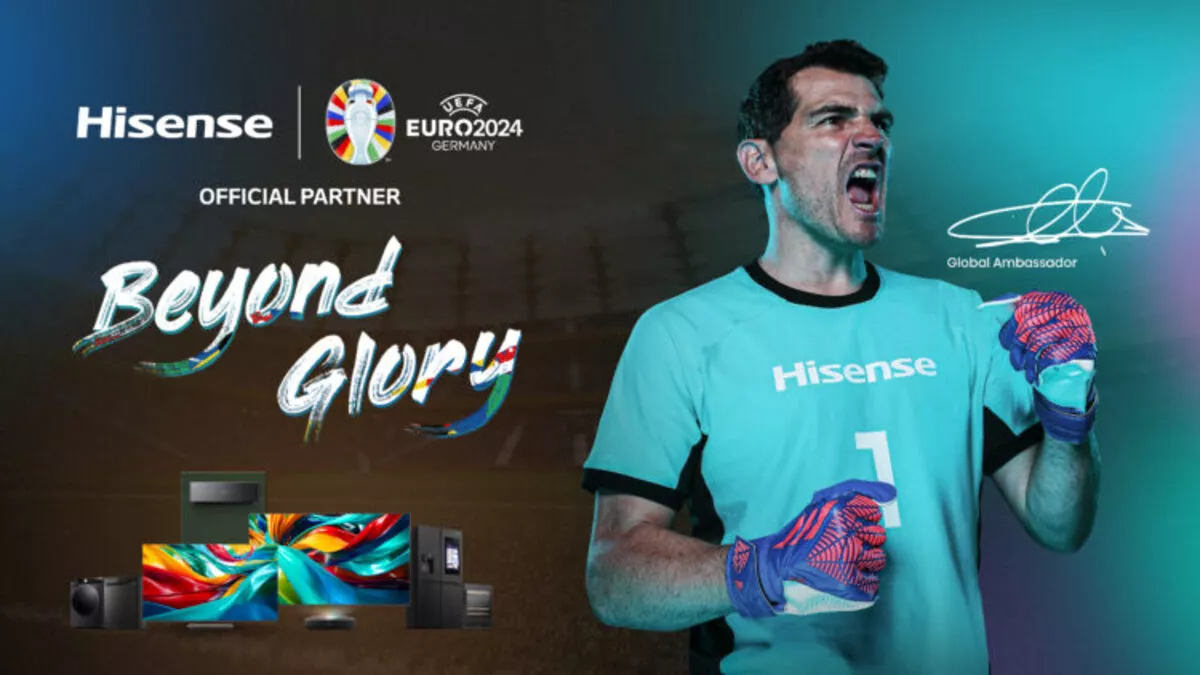 Hisense Sambut Iker Casillas dalam Kampanye ‘BEYOND GLORY’ UEFA EURO 2024™