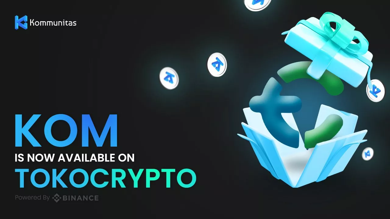 Tokocrypto Menyambut Listing Kommunitas (KOM): Hadiah Rp400 Juta Menanti!