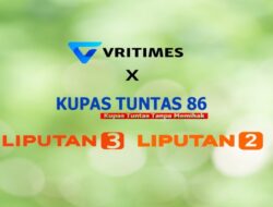 VRITIMES Jalin Kemitraan dengan Liputan2.online, Liputan3.icu, dan Kupastuntas86.com