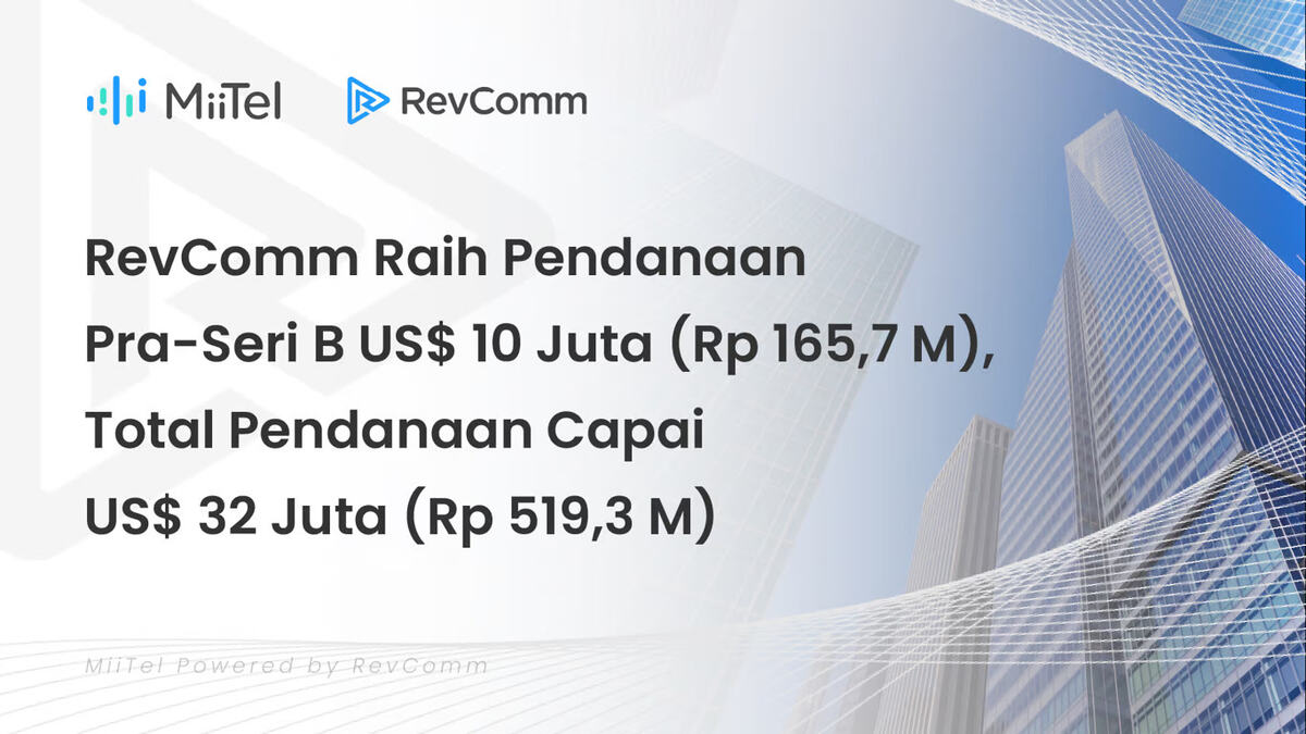 RevComm Raih Pendanaan Pra-Seri B US$10 Juta