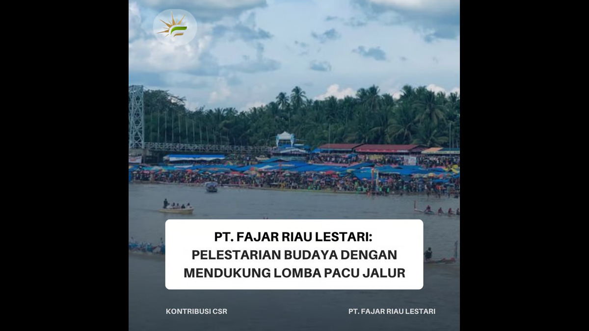 Dukungan PT. Fajar Riau Lestari untuk Pacu Jalur