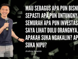 Andrew Susanto: “Investor Fokus pada Manusia, Bukan Sekedar Bisnis”