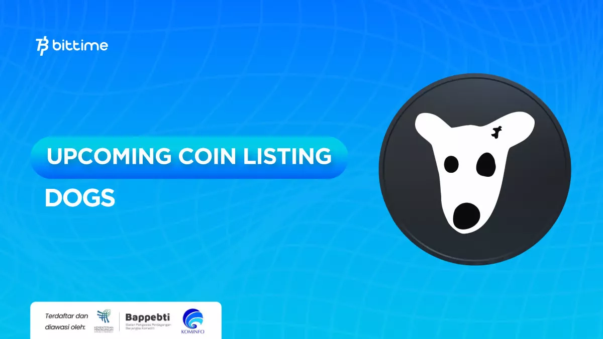 DOGS Segera Tersedia di Bittime, Simak Informasinya!
