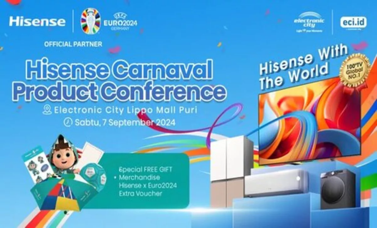 Hisense Rayakan 55 Tahun dengan Gelar Product Conference di Electronic City
