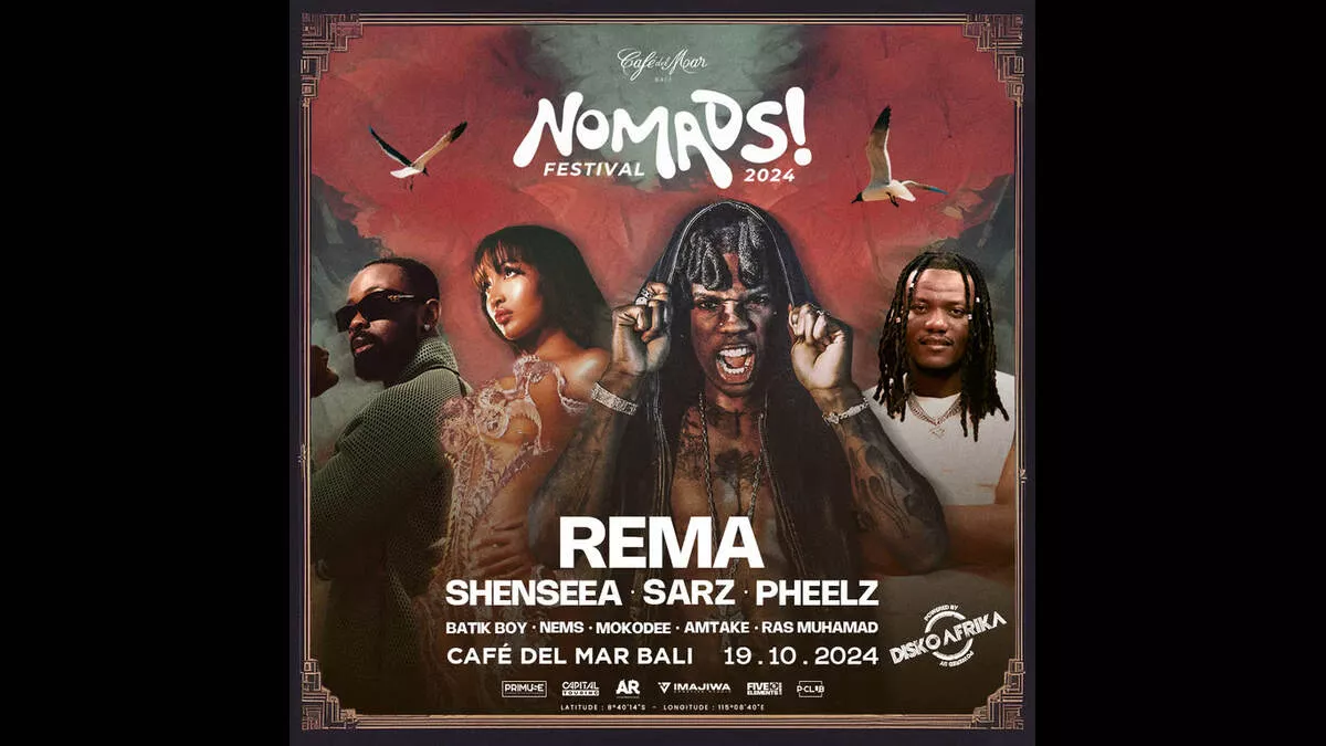 REMA, Shenseea, dan SARZ Siap Guncang Bali di Festival NOMADS!