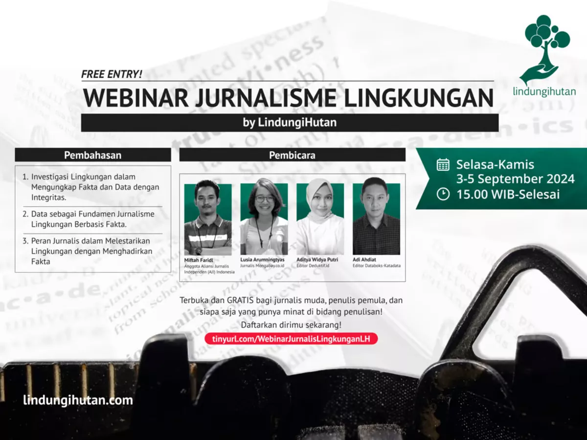 Webinar Gratis tentang Jurnalisme Lingkungan (Sumber : LindungiHUtan)