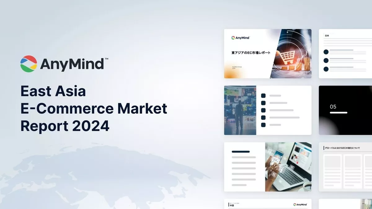 AnyMind Group Rilis Laporan Tren E-Commerce Asia Timur 2024