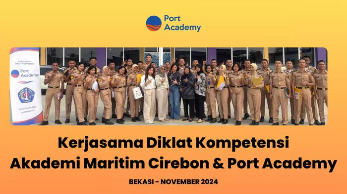 Port Academy dan Akademi Maritim Cirebon Tingkatkan Kompetensi Siswa Maritim