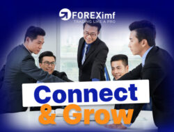 FOREXimf Gelar Acara “Connect & Grow” untuk Mitra dan Trader