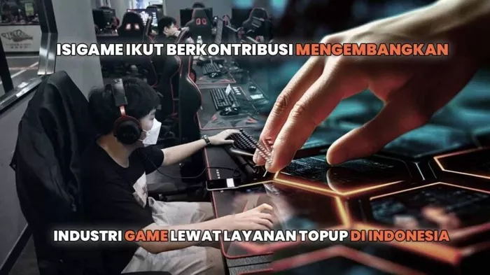 Layanan Top-Up Game dan Perannya dalam Industri Game Indonesia