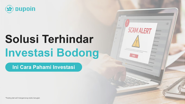 Hindari Investasi Bodong dengan Langkah Cerdas Ini