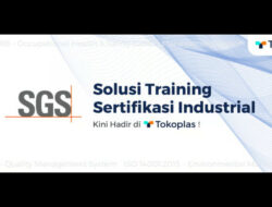 Kolaborasi Tokoplas dan SGS Indonesia: Solusi Sertifikasi Industri