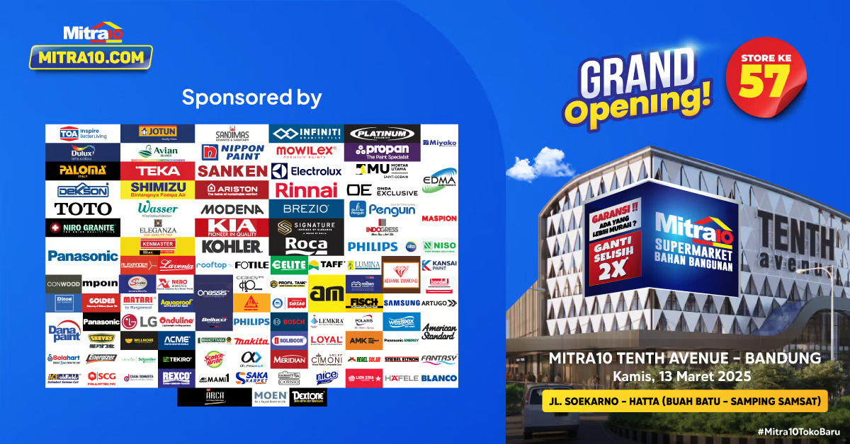 Grand Opening Mitra10 Tenth Avenue Bandung (Sumber : Mitra10)