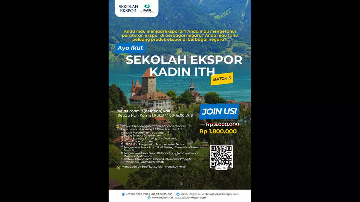 Sekolah Ekspor KADIN ITH Batch 3: Peluang Menjadi Eksportir Andal