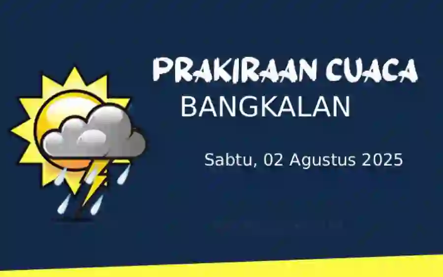 Cuaca Bangkalan Hari Ini Sabtu 02 Agustus 2025. Sebagian Wilayah Berpotensi Hujan Ringan, Suhu Capai 32°C