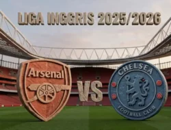 Preview Arsenal vs Chelsea: Duel Puncak Liga Inggris di Emirates Malam Ini!