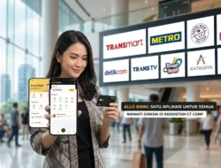 Allo Bank: Gebrakan Bank Digital ‘All in One’ dalam Ekosistem CT Corp