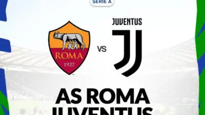 Derby d’Italia Malam Ini! AS Roma vs Juventus: Duel Panas Rebut Tiket Liga Champions di Olimpico