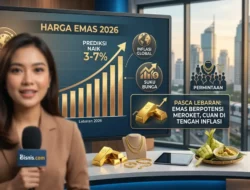 Harga Emas Diprediksi Meroket Pasca-Lebaran 2026, Intip Strategi Cuan di Tengah Inflasi Global
