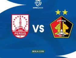 Link Live Streaming Persis Solo vs Persik Kediri: Laga Hidup Mati di Manahan, Simak Jadwal