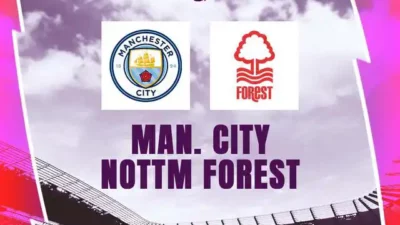 Live Streaming Man City vs Nottingham Forest: Jadwal & Link Nonton Liga Inggris