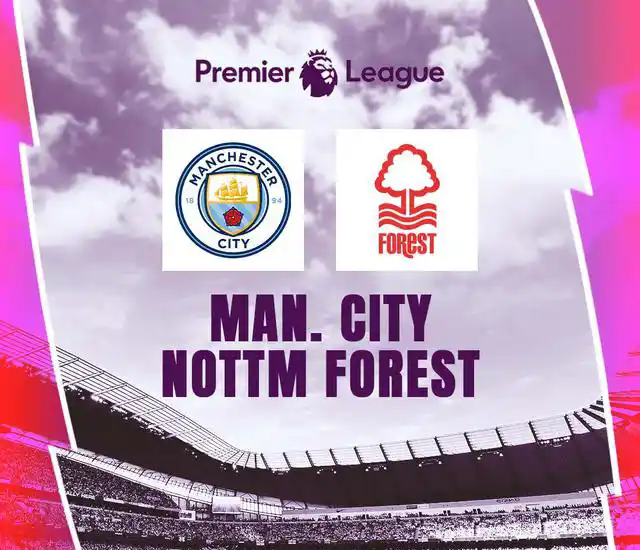 Live Streaming Man City vs Nottingham Forest: Jadwal & Link Nonton Liga Inggris