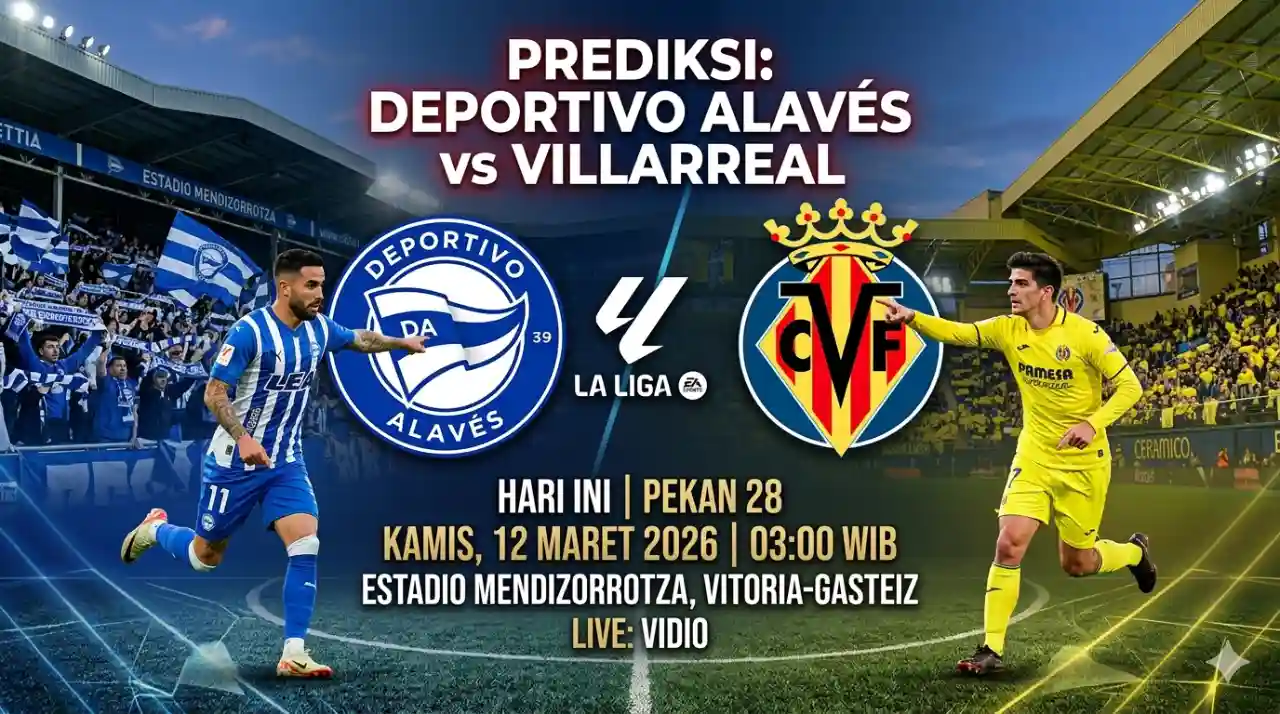 Taktik Alaves vs Villareal